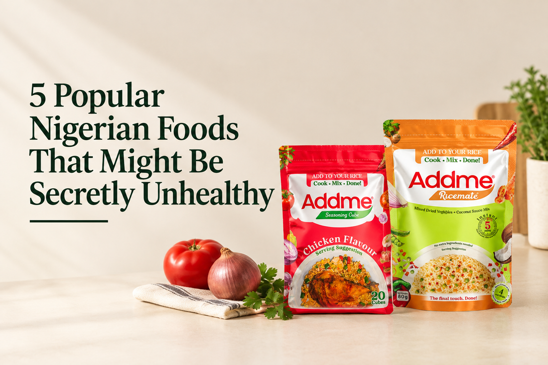 5 Popular Nigerian Foods That Might Be Secretly Unhealthy