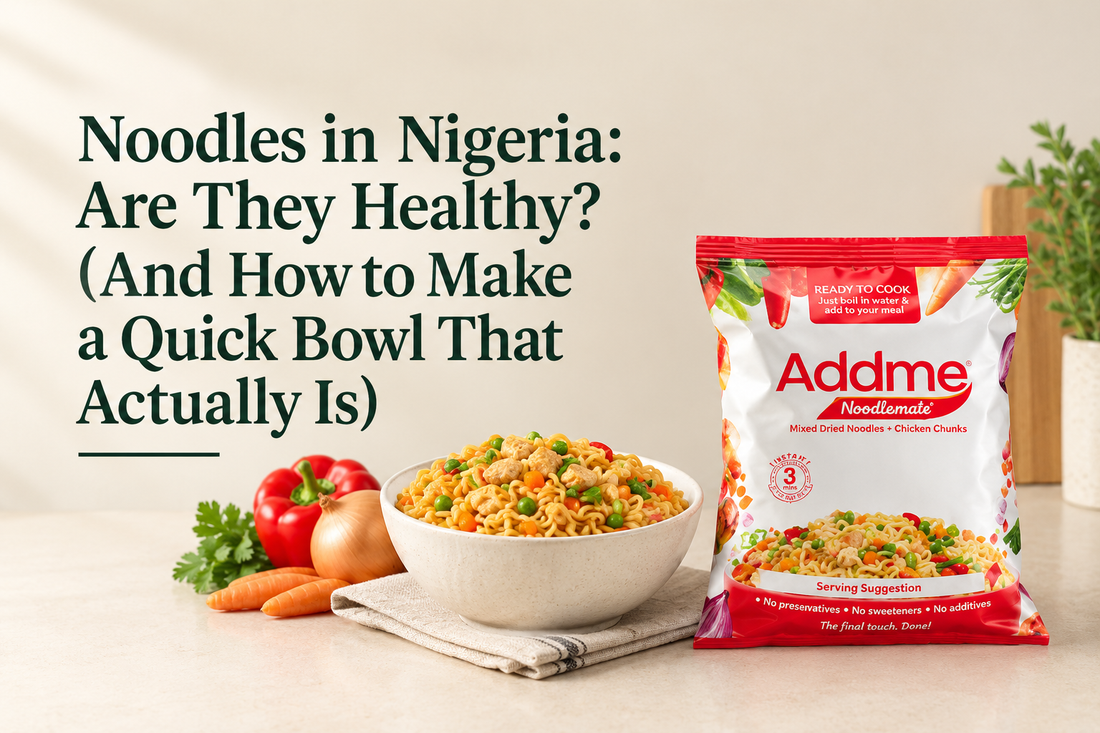 Noodles in Nigeria: Are They Healthy? (And How to Make a Quick Bowl That Actually Is)